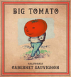 Big Tomato Cabernet Sauvignon 750 ML