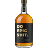 Do Epic Sh*t Bourbon 80 750 ML