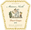 Maison Nicole Delle Venezie Pinot Grigio Reserve 750 ML