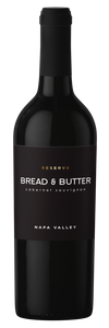 Bread & Butter Reserve Cabernet Sauvignon Napa Valley 2022 750 ML